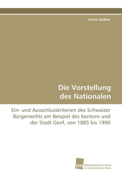 Produktbild: Die Vorstellung des Nationalen