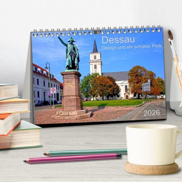 Produktbild: Dessau Design und ein sch&ouml;ner Park (Tischkalender 2026 DIN A5 quer), CALVENDO Monatskalender