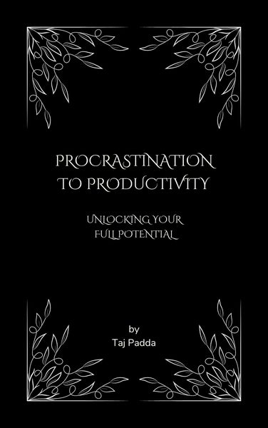 Produktbild: Procrastination to Productivity - Unlocking Your Full Potential