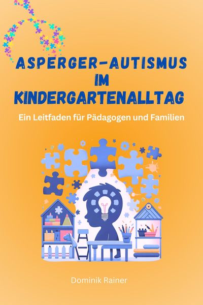 Produktbild: Asperger-Autismus im Kindergartenalltag