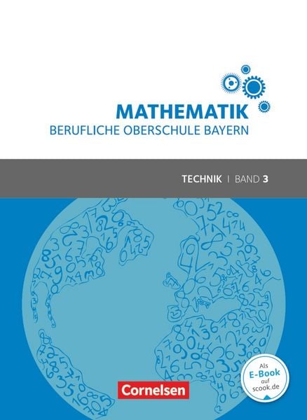 Produktbild: Mathematik - Berufliche Oberschule Bayern - Technik - Band 3 (FOS/BOS 13)
