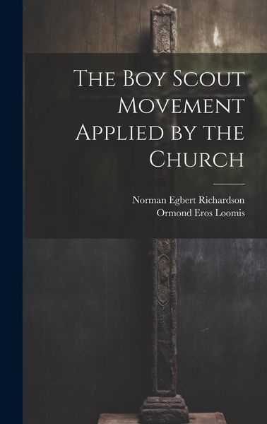 Produktbild: The Boy Scout Movement Applied by the Church