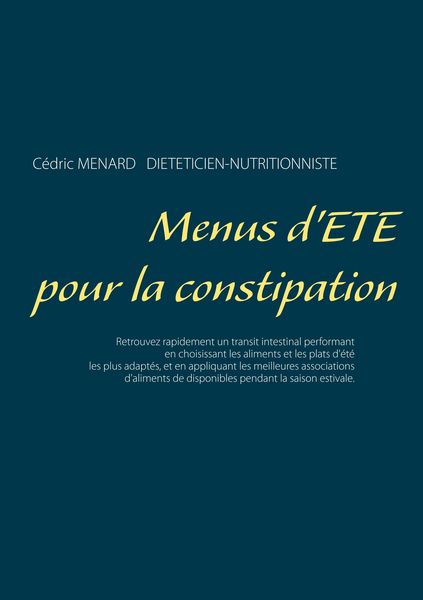 Produktbild: Menus d'&eacute;t&eacute; pour la constipation