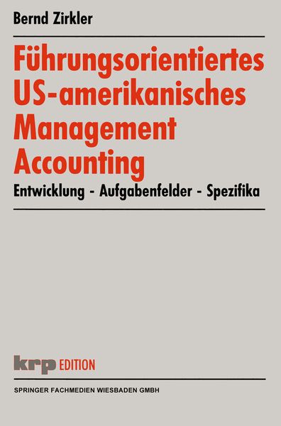 Produktbild: F&uuml;hrungsorientiertes US-amerikanisches Management Accounting
