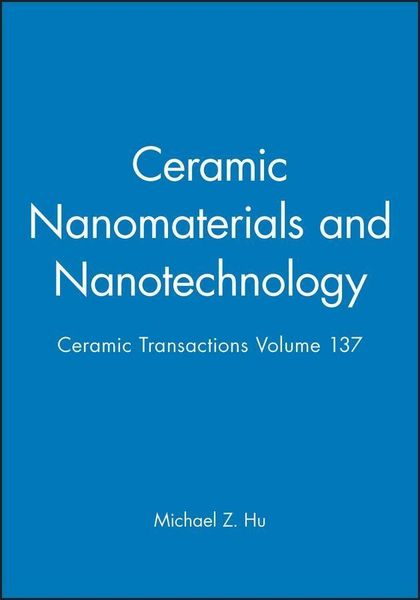 Produktbild: Ceramic Nanomaterials and Nanotechnology