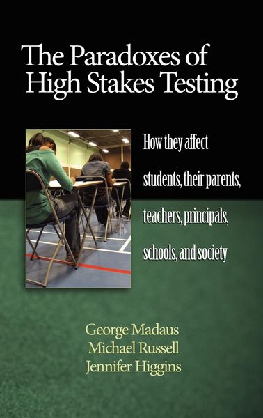 Produktbild: The Paradoxes of High Stakes Testing
