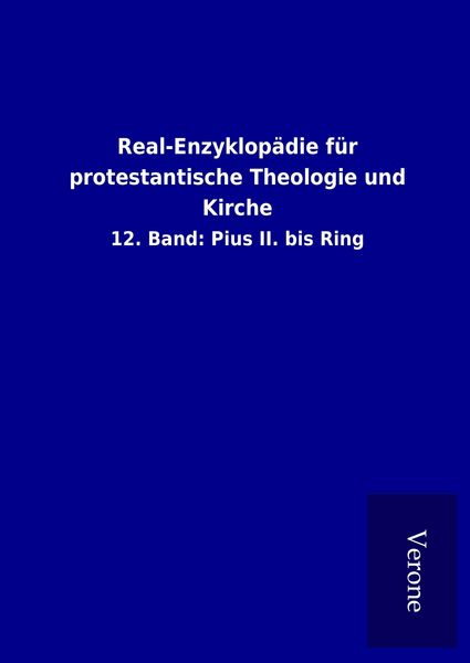 Produktbild: Real-Enzyklop&auml;die f&uuml;r protestantische Theologie und Kirche