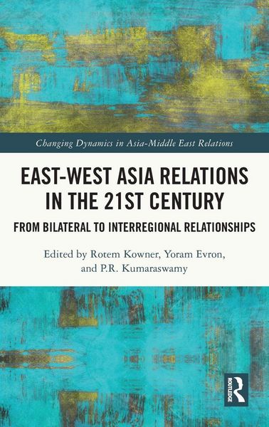 Produktbild: East-West Asia Relations in the 21st Century