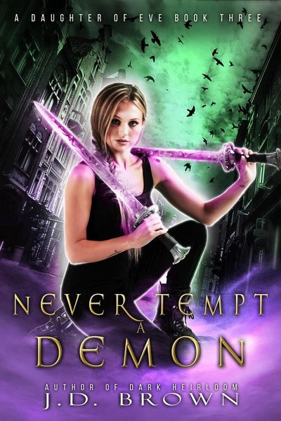 Produktbild: Never Tempt a Demon (A Daughter of Eve, #3)