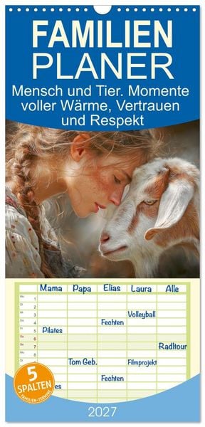 Produktbild: Familienplaner 2027 - Mensch und Tier. Momente voller W&auml;rme, Vertrauen und Respekt mit 5 Spalten (Wandkalender, 21 x 45 cm) CALVENDO
