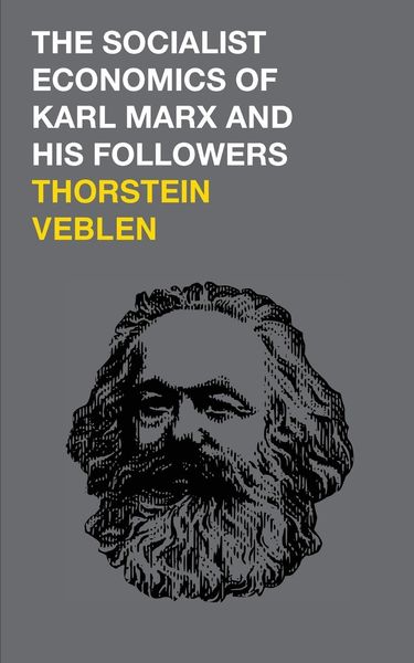 Produktbild: The Socialist Economics of Karl Marx and His Followers