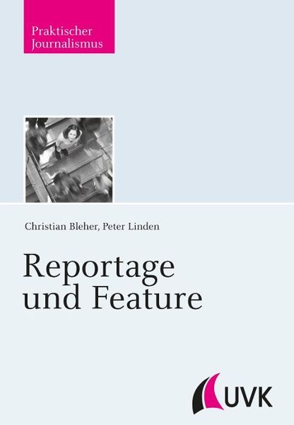 Produktbild: Reportage und Feature
