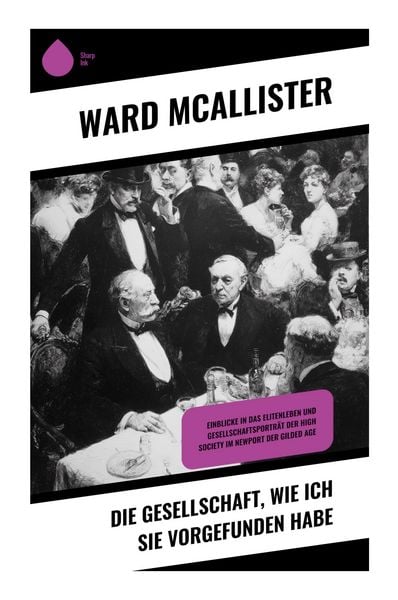 Produktbild: Die Gesellschaft, wie ich sie vorgefunden habe