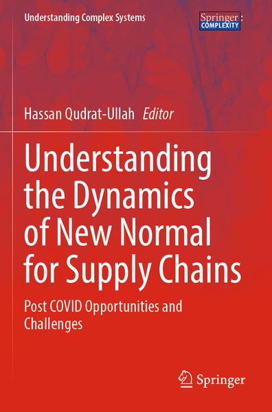 Produktbild: Understanding the Dynamics of New Normal for Supply Chains
