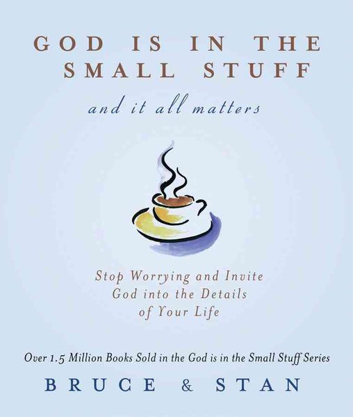 Produktbild: Bickel, B: God Is in the Small Stuff and It All Matters