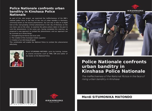Produktbild: Police Nationale confronts urban banditry in Kinshasa Police Nationale