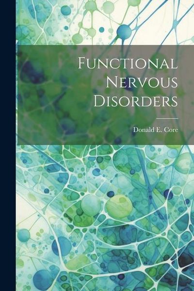 Produktbild: Functional Nervous Disorders