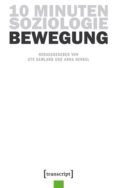 Produktbild: 10 Minuten Soziologie: Bewegung