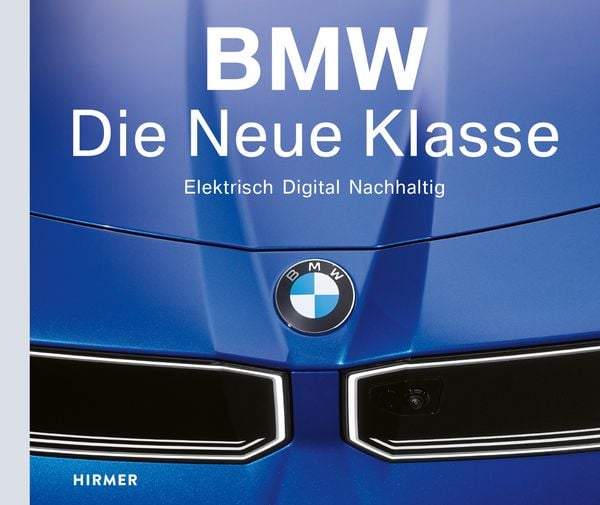 Produktbild: BMW. Die Neue Klasse