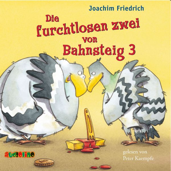 Die furchtlosen zwei von Bahnsteig 3 - Joachim Friedrich, Audio, 4057664026361