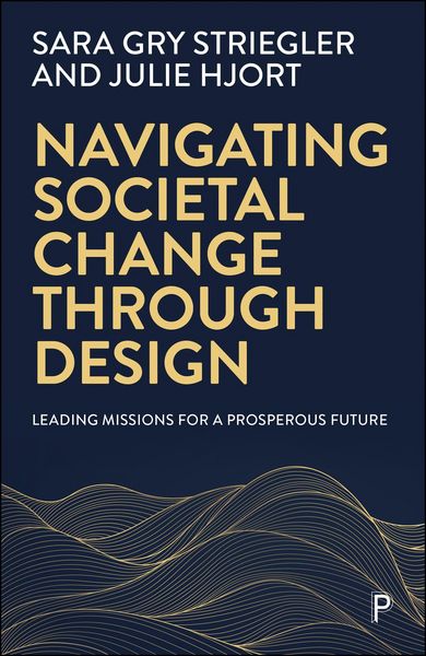 Produktbild: Navigating Societal Change through Design