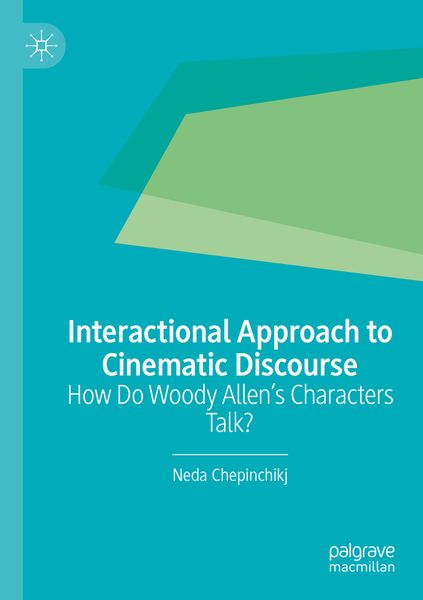 Produktbild: Interactional Approach to Cinematic Discourse