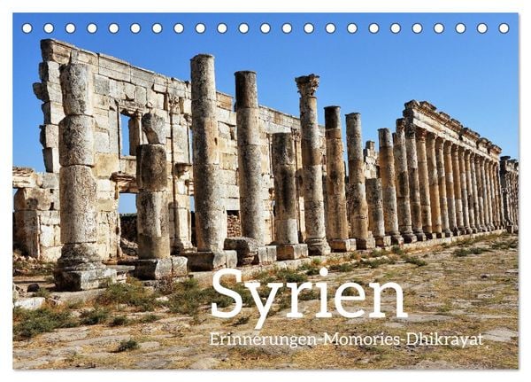 Produktbild: Syrien Erinnerungen Memories Dhikrayat (Tischkalender 2026 DIN A5 quer), CALVENDO Monatskalender