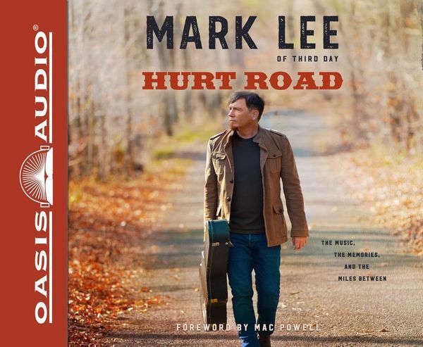Produktbild: Hurt Road (Library Edition): The Music, the Memories, and the Miles Between