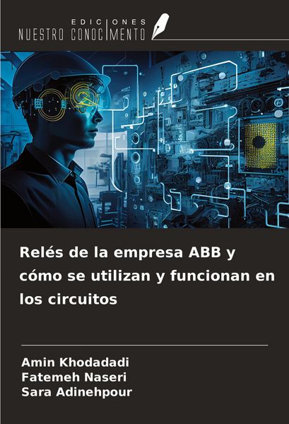 Produktbild: Rel&eacute;s de la empresa ABB y c&oacute;mo se utilizan y funcionan en los circuitos