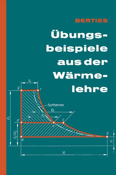 Produktbild: &Uuml;bungsbeispiele aus der W&auml;rmelehre