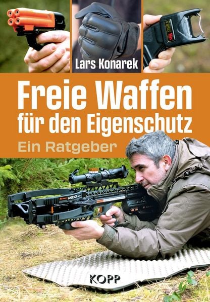 Produktbild: Freie Waffen f&uuml;r den Eigenschutz