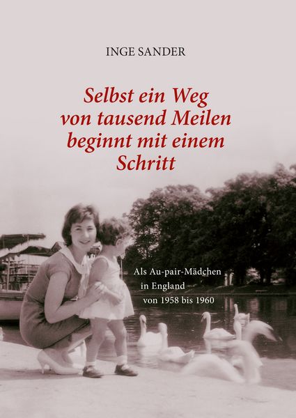 Produktbild: Selbst ein Weg von tausend Meilen beginnt mit einem Schritt