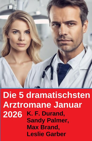 Produktbild: Die 5 dramatischsten Arztromane Januar 2026