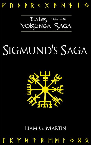 Produktbild: Sigmund's Saga (Tales from the Volsunga Saga)