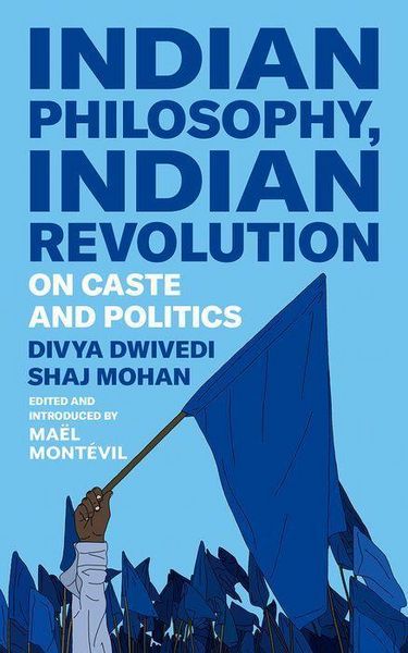 Produktbild: Indian Philosophy, Indian Revolution