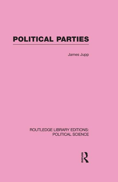 Produktbild: Political Parties Routledge Library Editions: Political Science Volume 54
