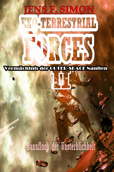 Produktbild: Bannfluch der Unsterblichkeit (EXO-TERRESTRIAL-FORCES 2)
