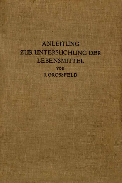 Produktbild: Anleitung zur Untersuchung der Lebensmittel