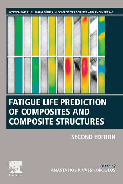 Produktbild: Fatigue Life Prediction of Composites and Composite Structures