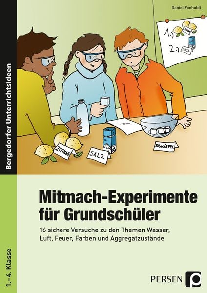 Mitmach-Experimente für Grundschüler, Taschenbuch von Daniel Vonholdt, Persen Verlag in der AAP Lehrerwelt GmbH, 978-3-403-20039-0
