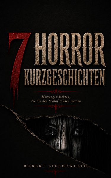 Produktbild: 7 Horror-Kurzgeschichten
