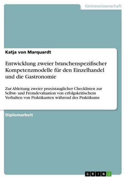 Produktbild: Entwicklung zweier branchenspezifischer Kompetenzmodelle f&uuml;r den Einzelhandel und die Gastronomie