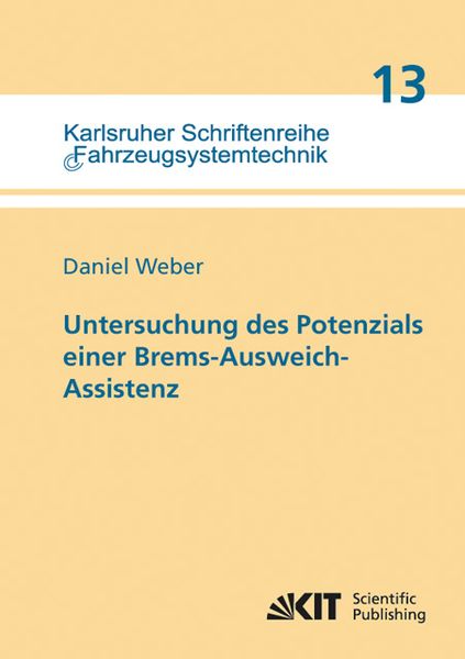 Produktbild: Untersuchung des Potenzials einer Brems-Ausweich-Assistenz