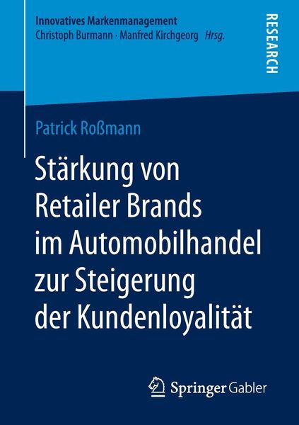 Produktbild: St&auml;rkung von Retailer Brands im Automobilhandel zur Steigerung der Kundenloyalit&auml;t