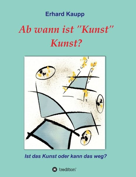 Produktbild: Ab wann ist "Kunst" Kunst?