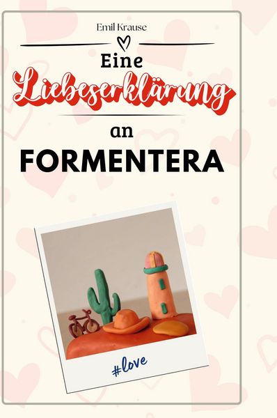 Produktbild: Eine Liebeserkl&auml;rung an Formentera