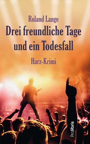 Produktbild: Drei freundliche Tage und ein Todesfall