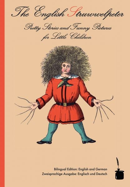 The English Struwwelpeter / Der Struwwelpeter