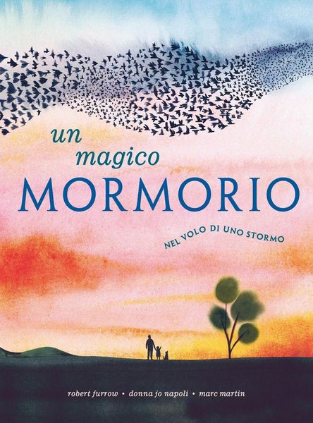 Produktbild: Magico mormorio. Nel volo di uno stormo