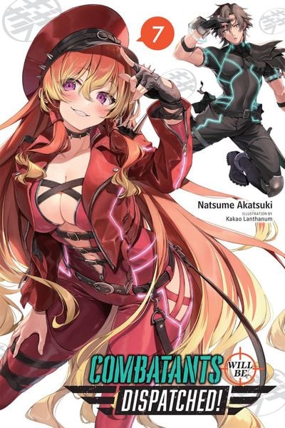 Produktbild: Combatants Will Be Dispatched!, Vol. 7 (light novel)